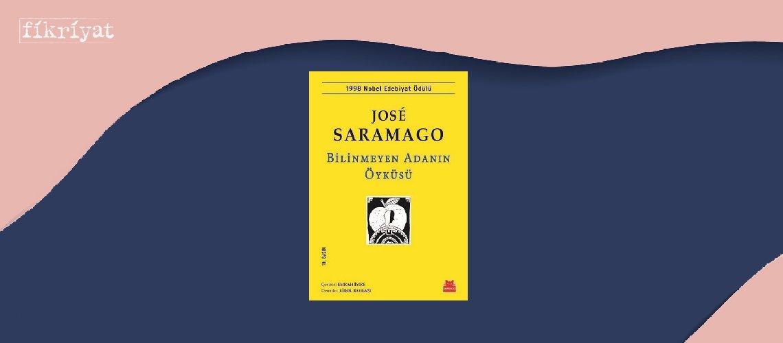 Bilinmeyen Adanın Öyküsü - José Saramago