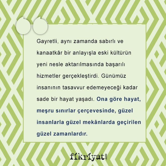 SADE BİR HAYAT YAŞADI