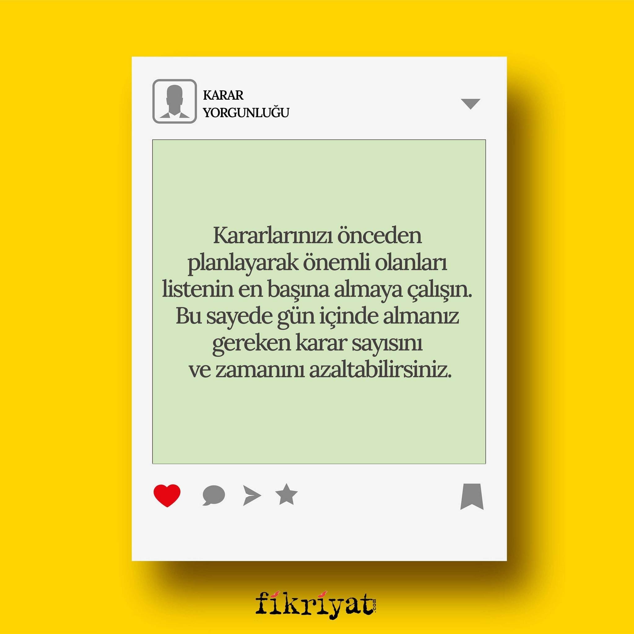 Karar Yorgunluğuna maruz kalmamak için neler yapmalıyız?