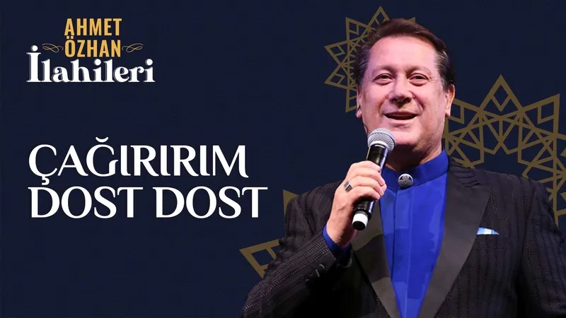 Çağırırım Dost Dost