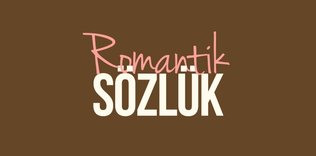 Romantik Sözlük
