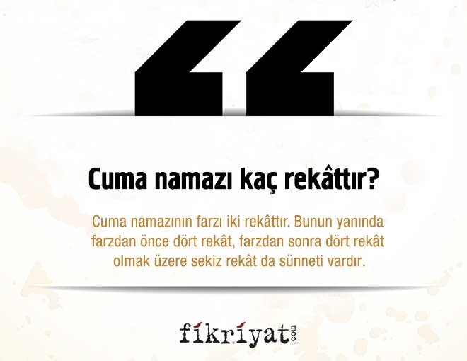 Cuma namazı kaç rekâttır?