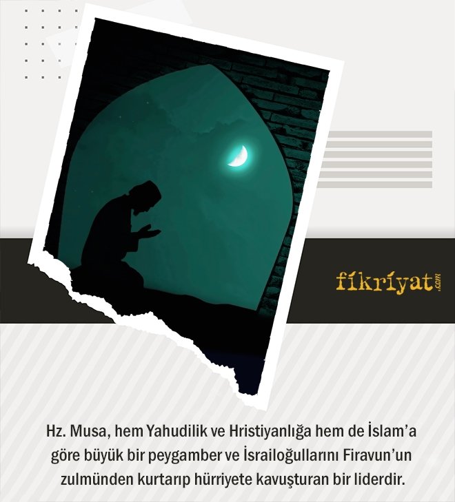 HZ. MUSA PEYGAMBER KİMDİR?
