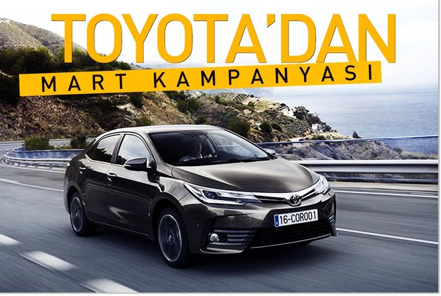 TOYOTA’DAN MART KAMPANYASI