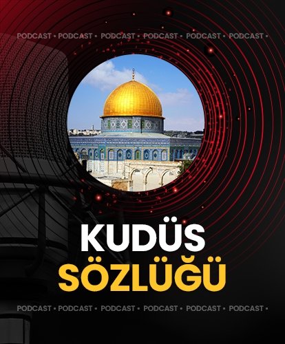PODCAST I Kudüs sözlüğü