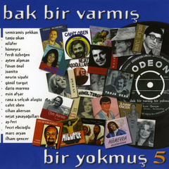 Bak Bir Varmış Bir Yokmuş CD5