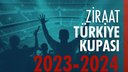 Ziraat Türkiye Kupası 2023-2024