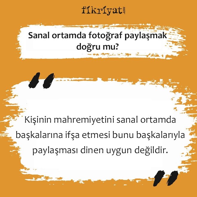 Sanal ortamda fotoğraf paylaşmak doğru mudur?