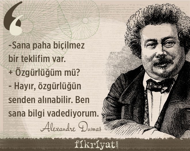 Alexandre Dumas’dan 25 alıntı