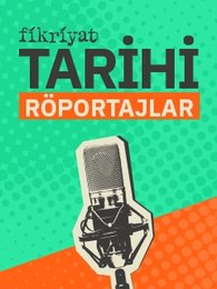 Tarihi Röportajlar