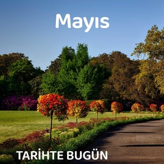 2 Mayıs - Tarihte Bugün