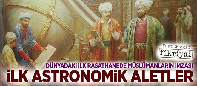 İlk astronomik aletler