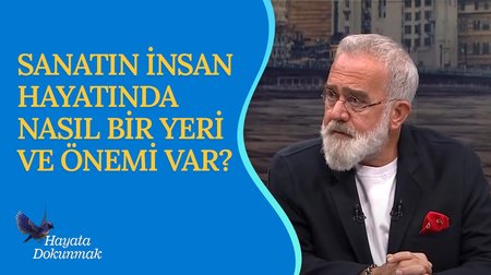 Sanat ve Toplum | Hayata Dokunmak