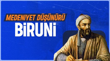 Medeniyet Düşünürü Biruni