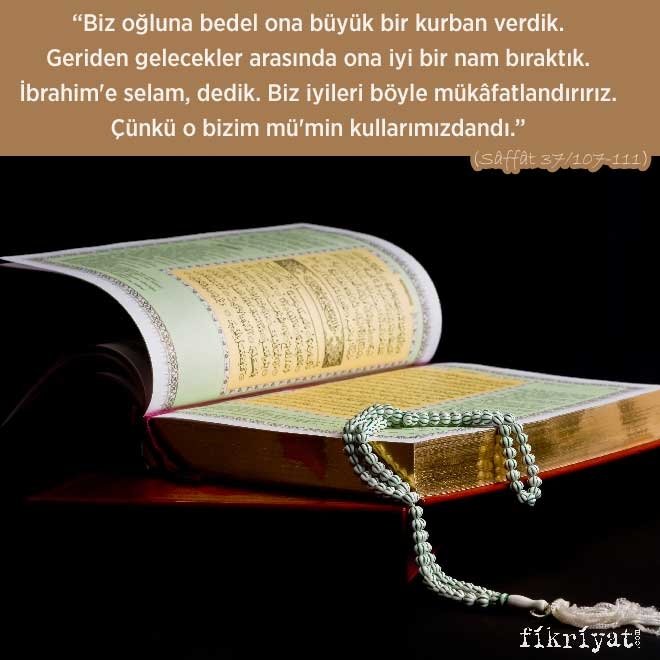 Hz Ibrahim In Oglunu Kurban Edisini Tanri Durdurmamis Yoksa Ibrahim Gercekten Oglunu Kurban Mi Etti Sediyani Haber