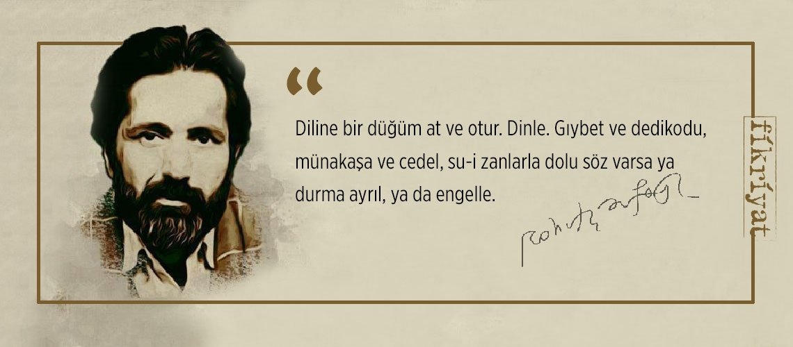 Edebiyatın ’Zarif’ şairinin Bir Değirmendir Bu Dünya’sından 30 alıntı