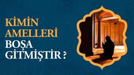 Kimin amelleri boşa gider?
