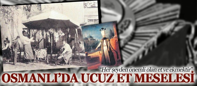 Osmanli Da Ucuz Et Meselesi Fikriyat Gazetesi