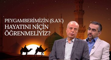 Hz. Peygamber'in Hayatını Öğrenmenin Önemi | Rahmet Elçisi