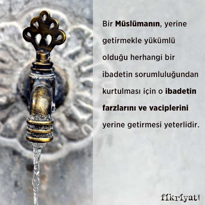 Sadece farzlarıyla yetinildiğinde abdest geçerli olur mu?