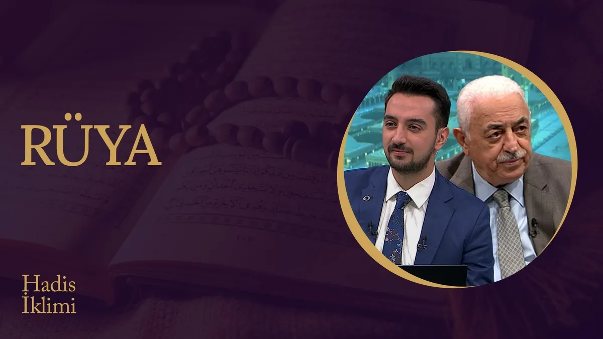 Rüya I Hadis İklimi
