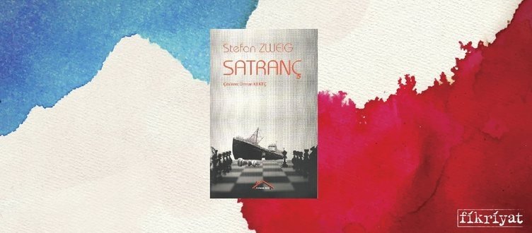 Satranç - Stefan Zweig