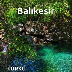 Balıkesir Türküleri