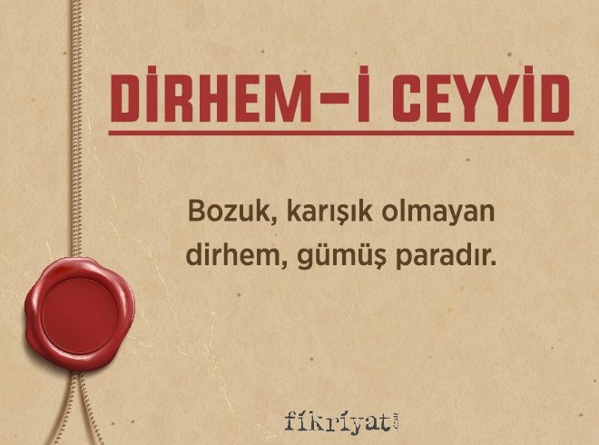 DİRHEM-İ CEYYİD