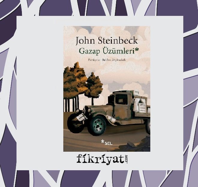 Gazap Üzümleri - John Steinbeck