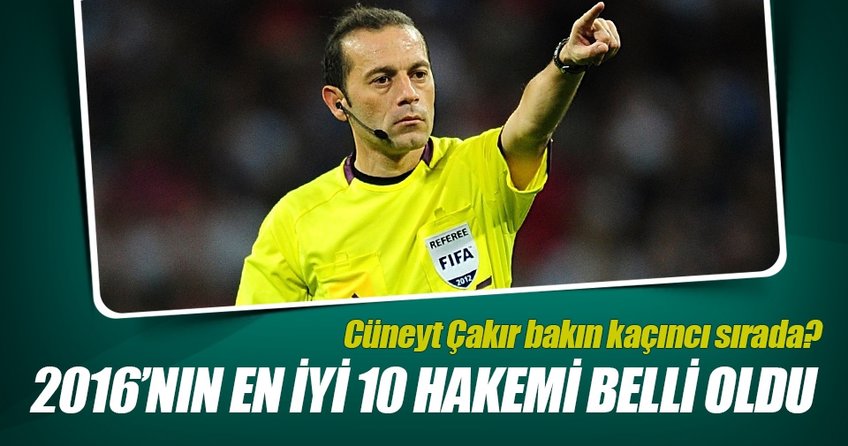 Cüneyt Çakır en iyi 5. hakem seçildi