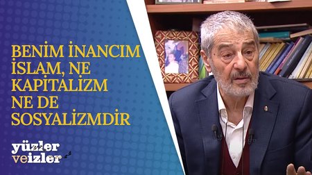 Gazeteci-Yazar Sadık Albayrak l "Benim İnancım İslam, Ne Kapitalizm Ne De Sosyalizmdir"