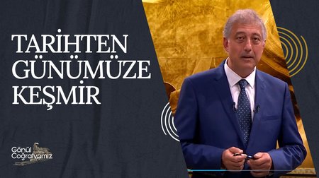 Tarihten Günümüze Keşmir | Gönül Coğrafyamız 