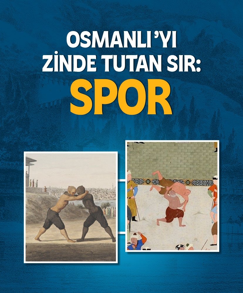 Osmanlı’yı zinde tutan sır: Spor