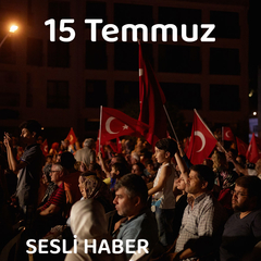 15 Temmuz