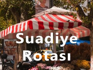 Suadiye Rotası