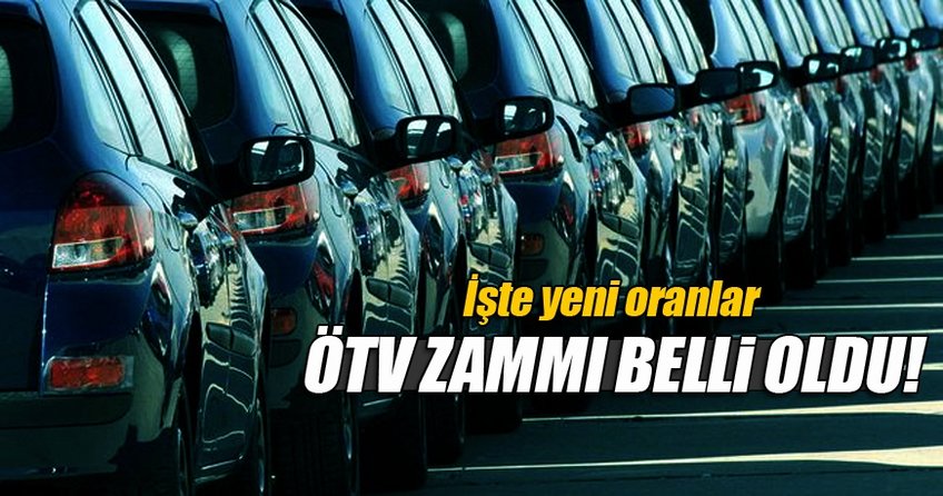 Arabada ÖTV oranları değişti: İşte yeni fiyatlar