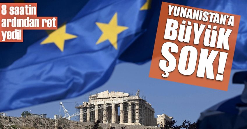 Yunanistan AB’den ret yedi!