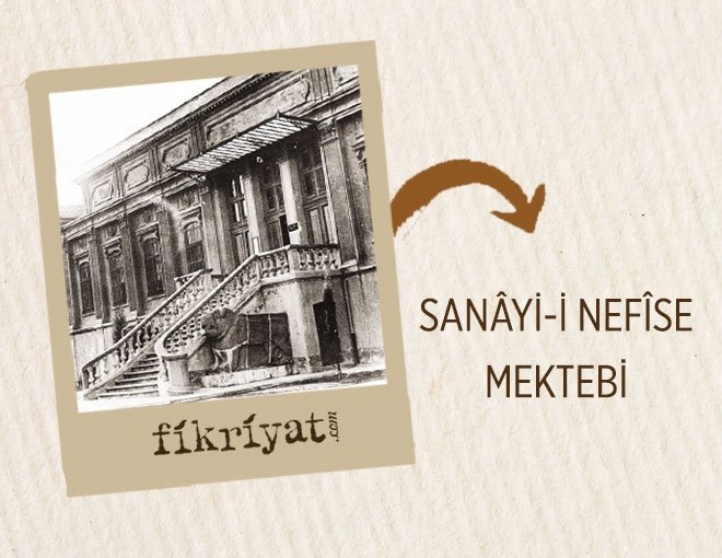 SANÂYİ-i NEFÎSE MEKTEBİ