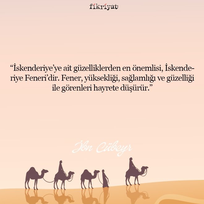 Ebu Cübeyr’in Seyahatnamesi’nden alıntılar