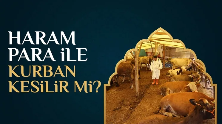 Haram para ile kurban kesilebilir mi?