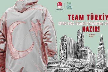 Türkiye, 6. İslami Dayanışma Oyunları’na hazır