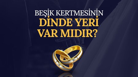 İslamiyet'te beşik kertmesi var mıdır?