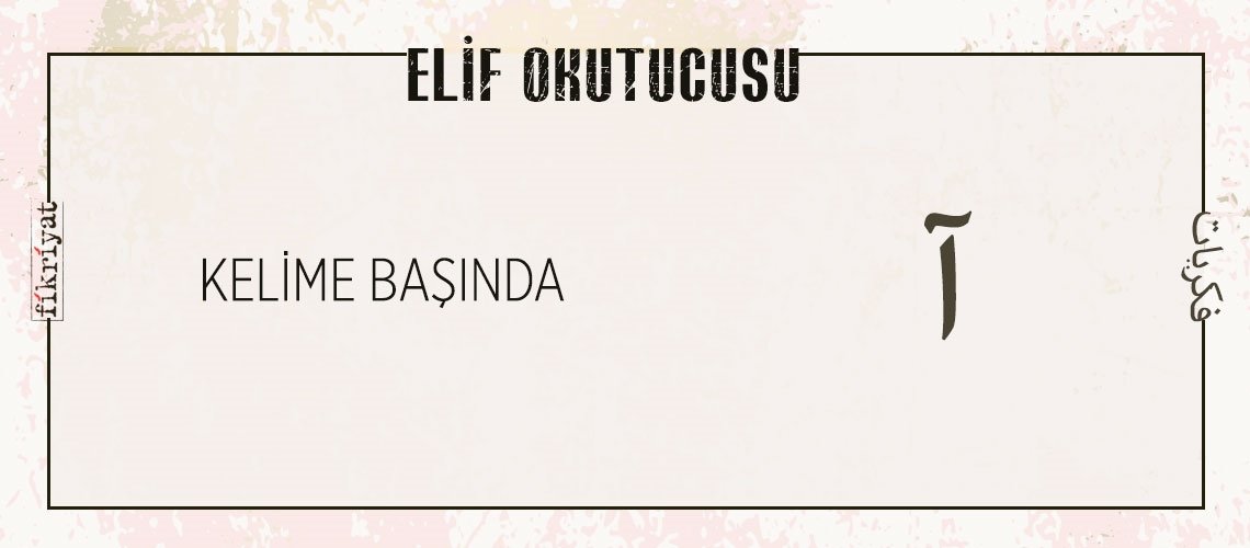 KELİME BAŞINDA