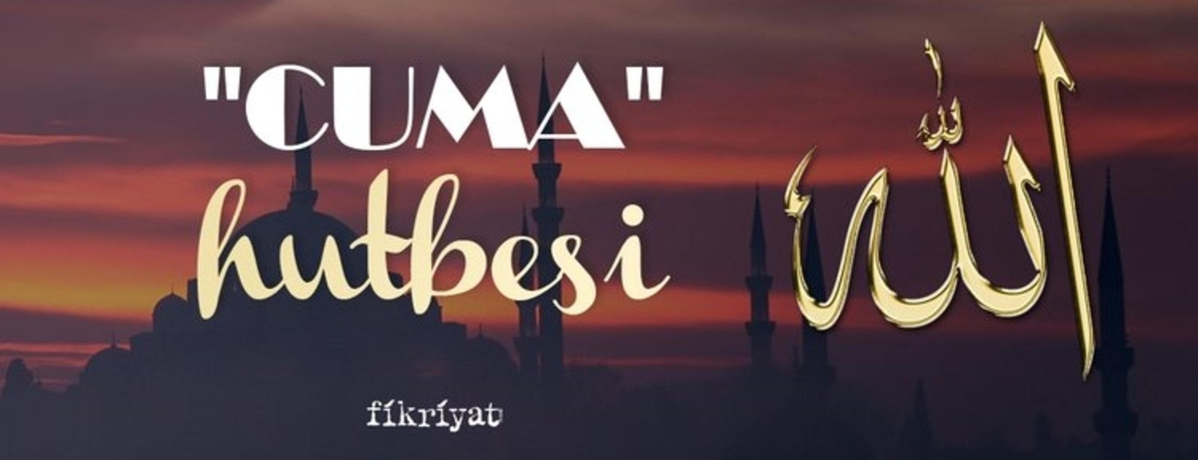 15 Eylül Cuma hutbesi I Ahîlik: Dürüstlük Ve Merhameti Ticarete Hâkim Kılmak