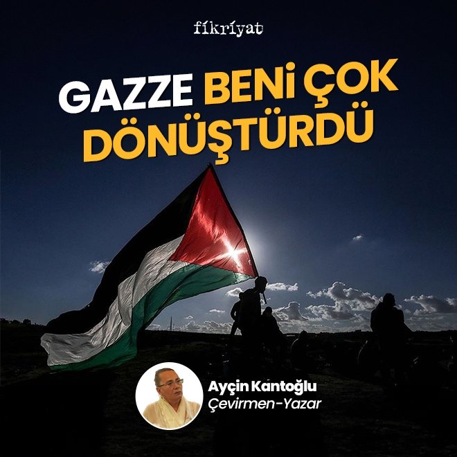 Gazze beni çok dönüştürdü