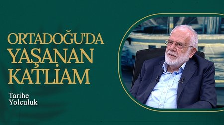 Ortadoğu'da Yaşanan Katliam | Tarihe Yolculuk