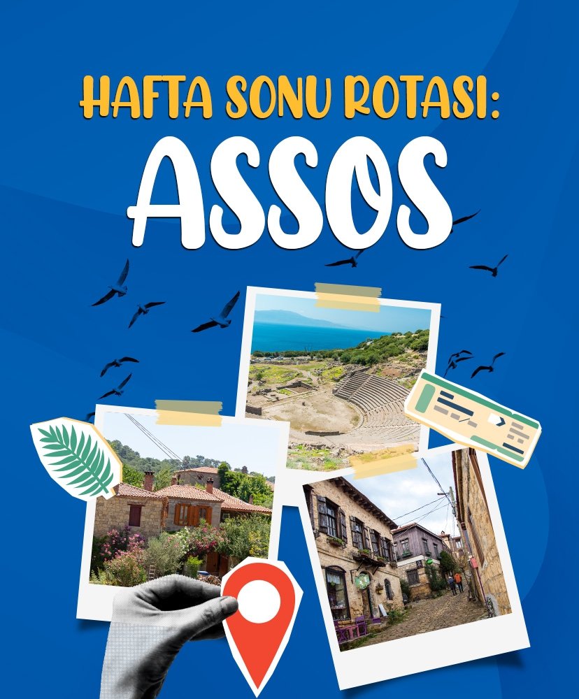 Hafta sonu rotası: Assos