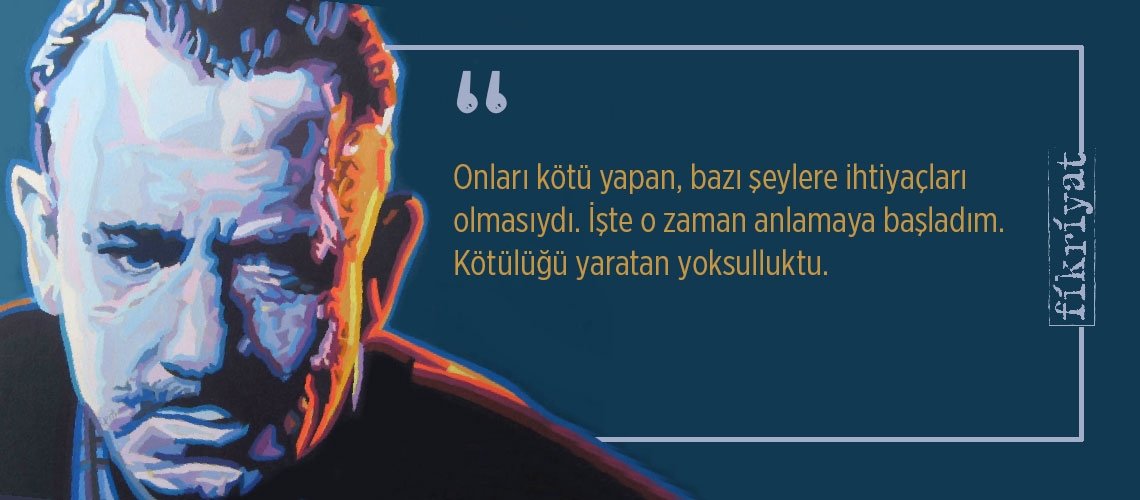 John Steinbeck’in en çok okunan romanından 25 alıntı
