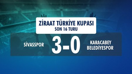 Sivasspor 3 - 0 Karacabey Belediyespor (Ziraat Türkiye Kupası Son 16 Turu )