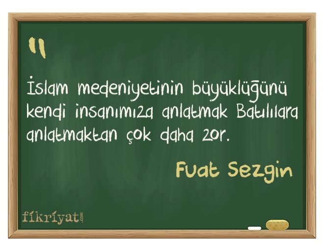 BİLİM TARİHİ SOHBETLERİ / FUAT SEZGİN